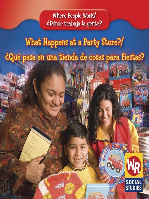 Cover image for What Happens at a Party Store?/¿Qué pasa en una tienda de cosas para fiestas?